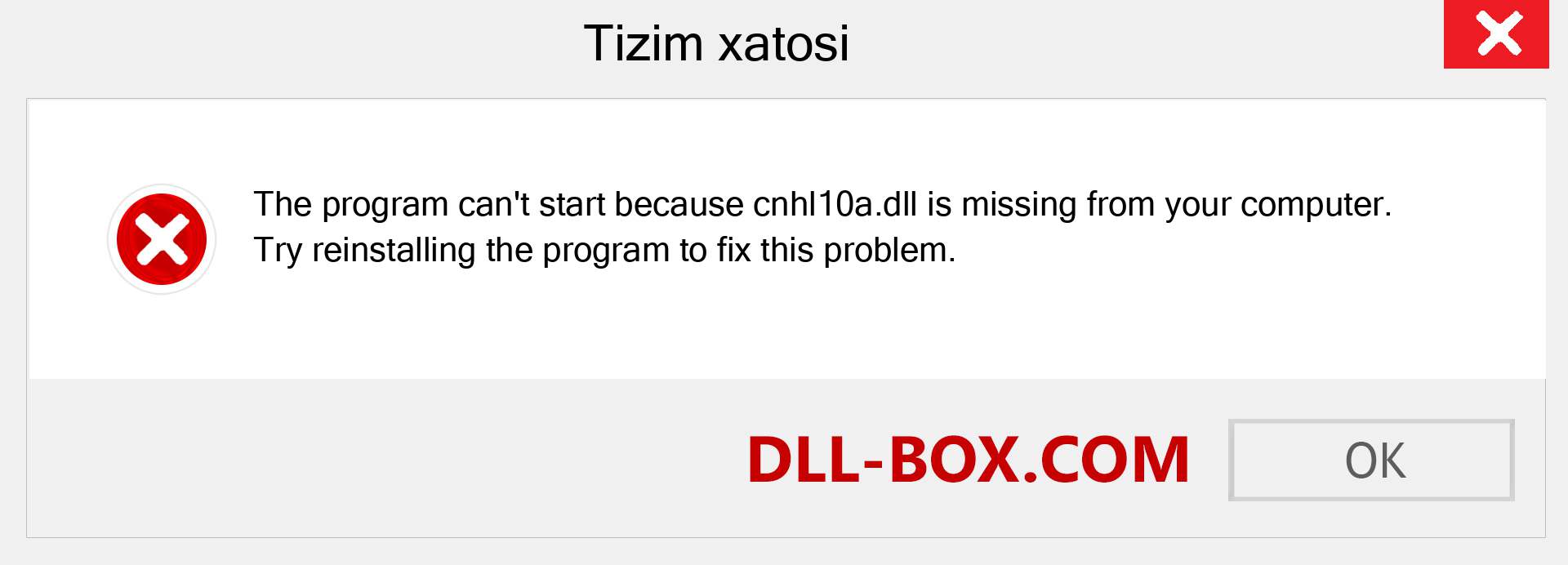 cnhl10a.dll fayli yo'qolganmi?. Windows 7, 8, 10 uchun yuklab olish - Windowsda cnhl10a dll etishmayotgan xatoni tuzating, rasmlar, rasmlar